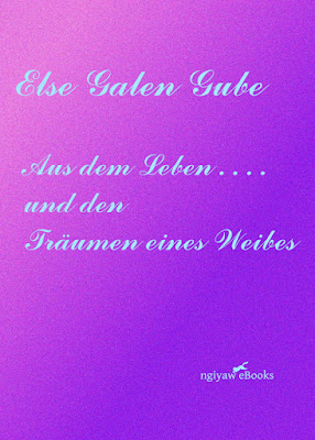 Ngiyaw Ebooks Ebooks Und Etexte Else Galen Gube Aus Dem Leben