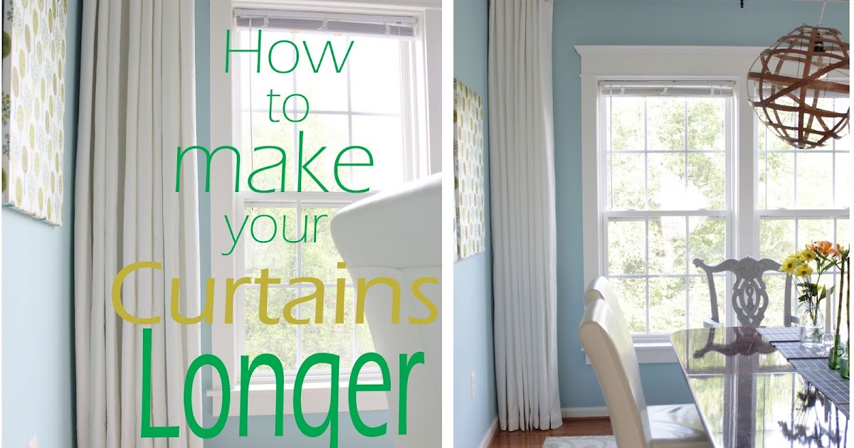 Remodelando la Casa How to Make your Curtains Longer