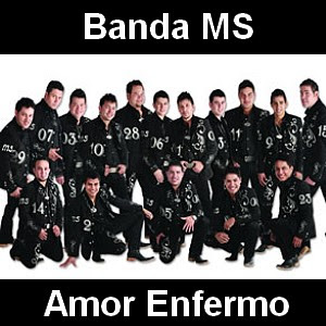 Banda MS - Amor Enfermo Letra y acordes de guitarra y piano