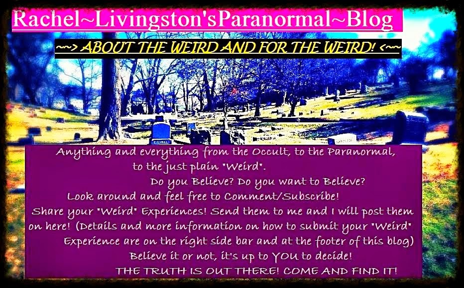 Rachel Livingston's Paranormal Blog