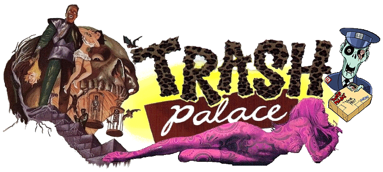TRASH PALACE