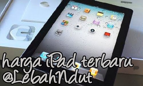 Update Daftar Harga Apple iPad Baru Bekas Second Terlengkap
