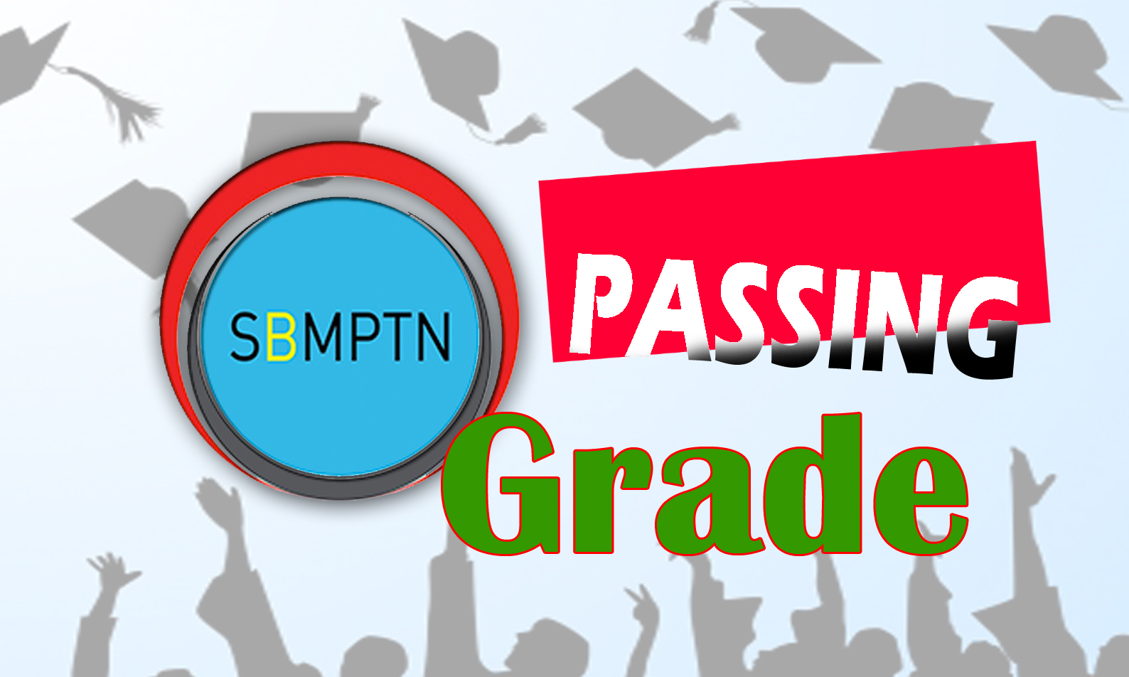 Cara Menghitung Passing Grade Snmptn 2016 Belajar