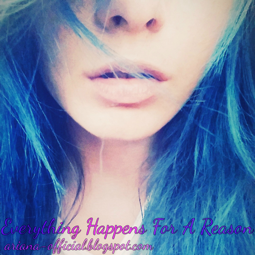 Everything happens for a reason ♥