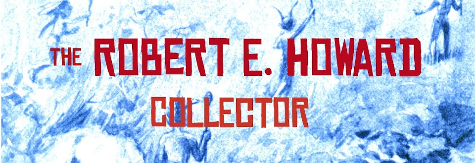 THE ROBERT E. HOWARD COLLECTOR