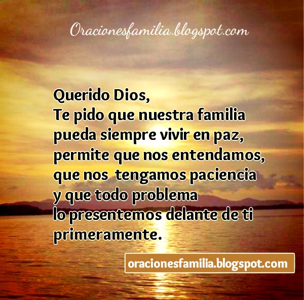 Oraciones por Mery Bracho. Oración por la Paz de la familia. Dios, danos tu paz. Imagen con oraciones cortas por el hogar, hermanos, primos padres, hijos.