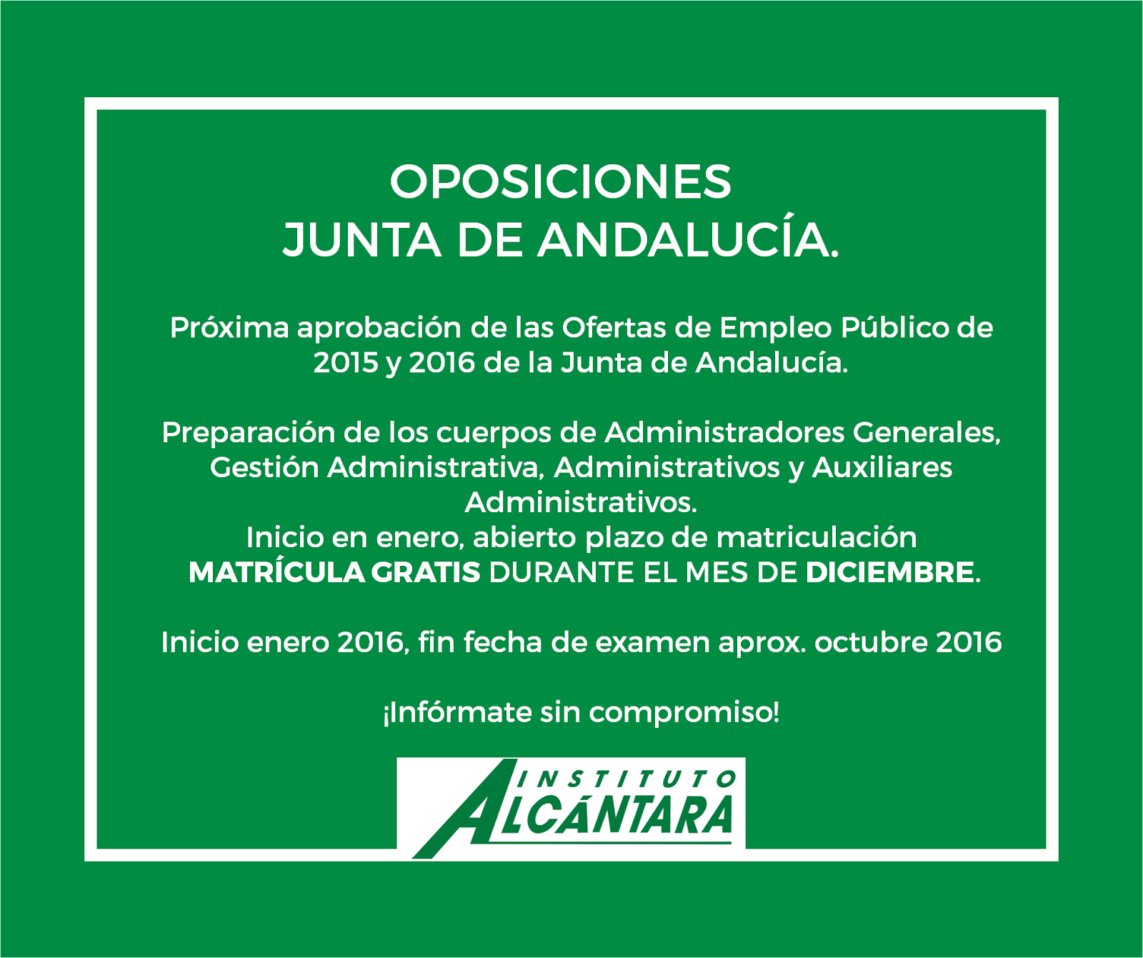 Noticias Oposiciones Instituto Alcántara OPOSICIONES JUNTA