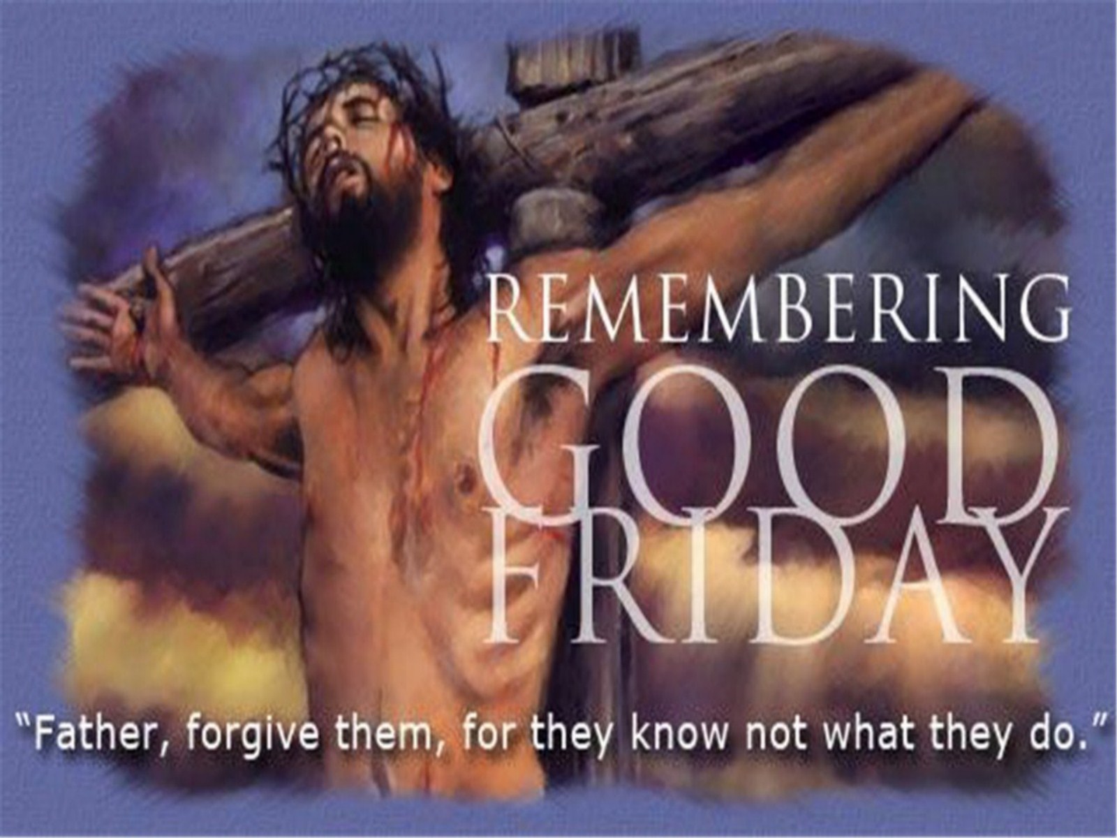 THE REVELATION OF JESUS CHRIST GOOD FRIDAY