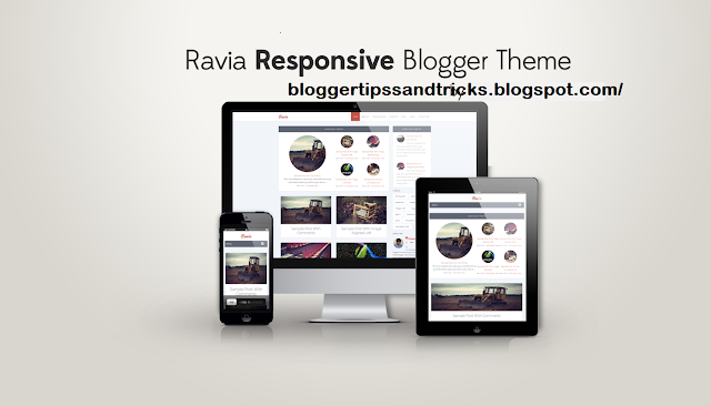 Ravia  Responsive Blogger Template
