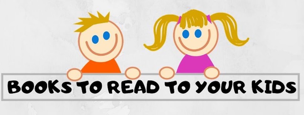 Books To Read To Your Kids