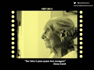 Dona Canô, madre de Caetano Veloso y Maria Bethânia, ha partido en la Navidad de 2012. La recordamos cantando "Último Desejo", de Noel Rosa