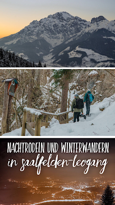 Nachtrodeln und Winterwandern in Saalfelden-Leogang  im Salzburgerland | Winterwanderung zur Einsiedelei | Nachtrodeln am Biberg