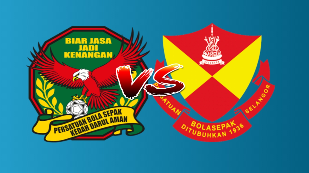 Live Streaming Kedah Vs Selangor Liga Super 26 April 2019 My Info Sukan