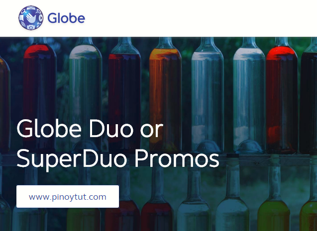 Globe Duo or SuperDuo Promo 2018
