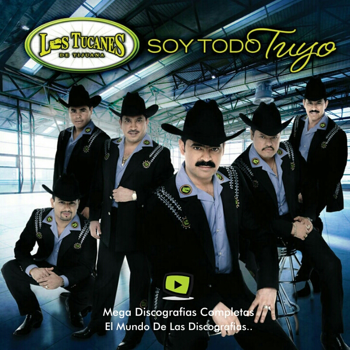 Descargar Discografia Los Tucanes De Tijuana Mega Discografias Completas