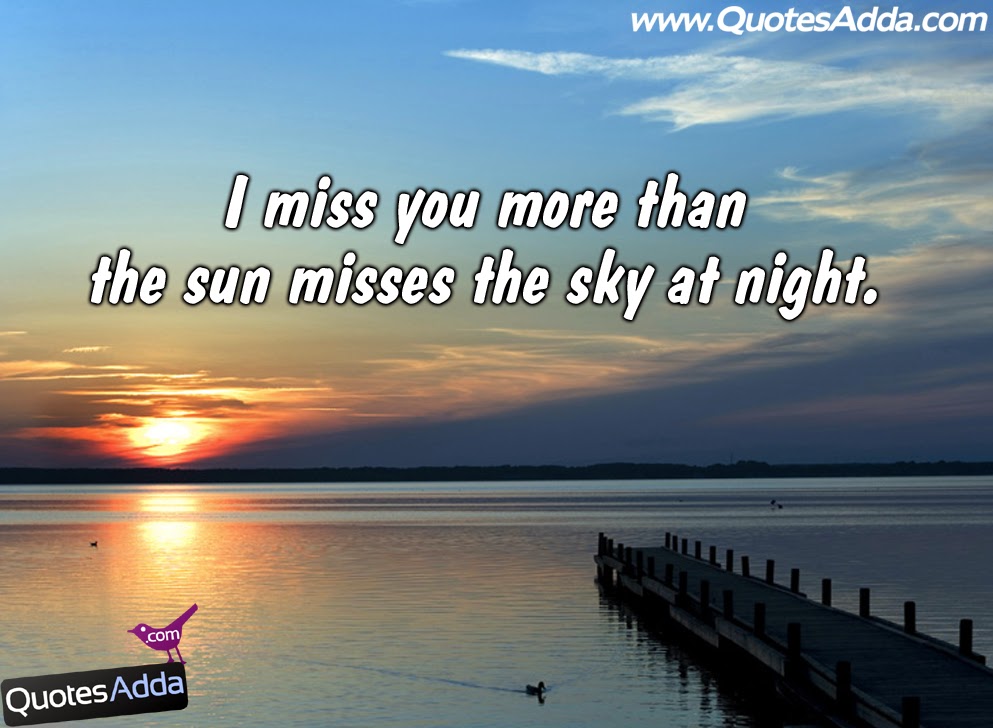 ... You Quotes for Him, Miss You Quotes for Her, Nice Girls Love Failure