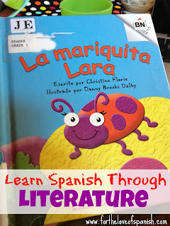 Learn Spanish through Literature // La mariquita Lara