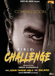 Challenge Lyrics - Ninja | Sidhu Moose Wala Song Challenge Lyrics - Ninja | Sidhu Moose Wala Song