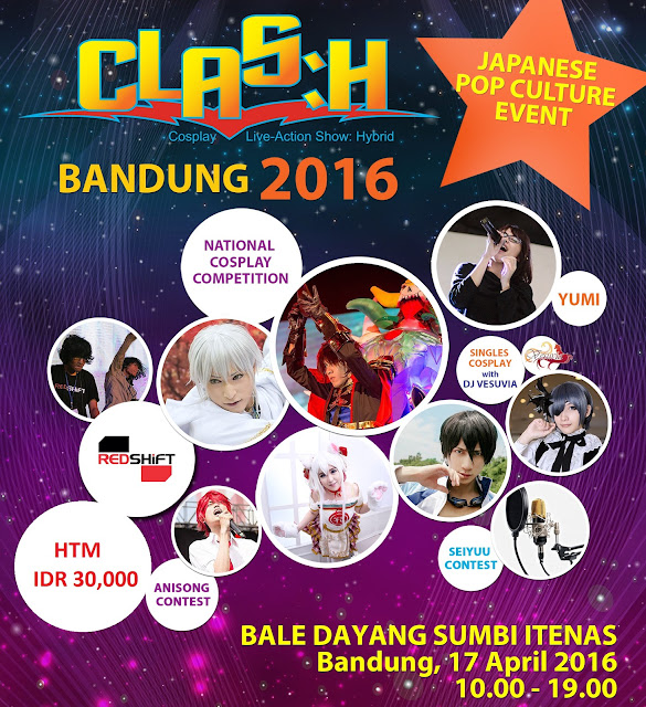 Flyer Event Cosplay Terbaru Di Bandung Clash Bale Dayang Sumbi Itenas japbandung-asia.blogspot.com