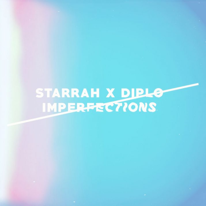 [Song] Diplo & Starrah - Imperfections [02.08.2017]