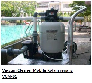 Vaccum Clear Mobile KOLam Renang
