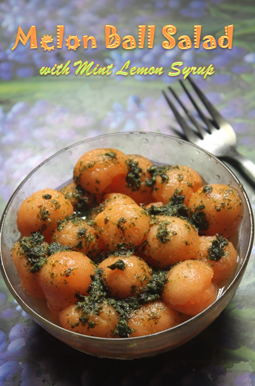 Melon Ball Salad with Mint, Lemon & Ginger Dressing Yummy Tummy