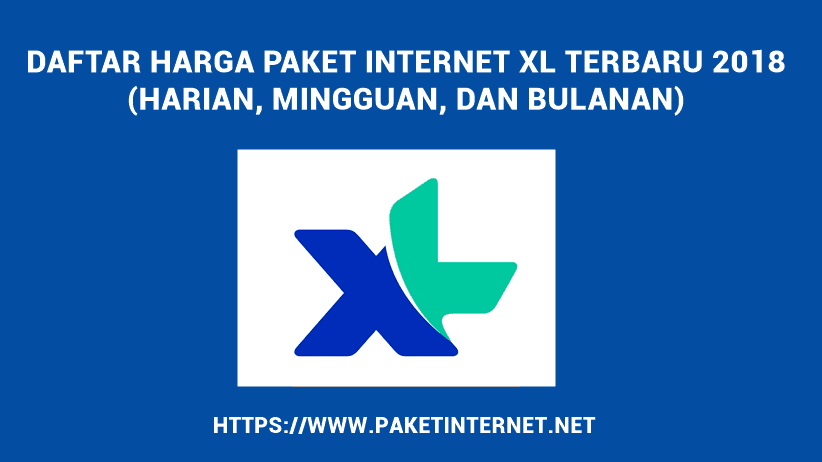 Daftar Paket Internet Xl Harian Mingguan Dan Bulanan Terbaru Paket Internet