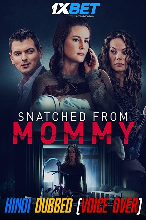 A Mother’s Fury (2021) 800MB Full Hindi Dubbed (Voice Over) Dual Audio Movie Download 720p WebRip [1XBET]