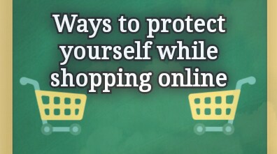 Safety Tips for Online Shoppers - How to Protect Yourself While Shopping on Stores Online