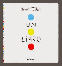 Libro infantil imprescindible Un libro Tullet