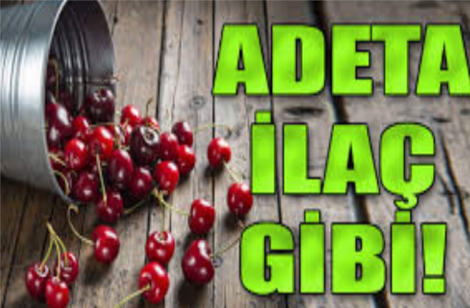 Vişnenin Faydaları Vişnenin Faydaları