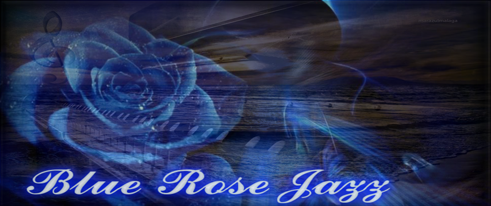 ♫ Blue Rose Jazz ♫ 