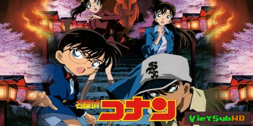 Phim Thám Tử Conan Movie 7: Mê Cung Trong Thành Phố Cổ VietSub HD | Detective Conan Movie 7: Crossroad In The Ancient Capital 2003