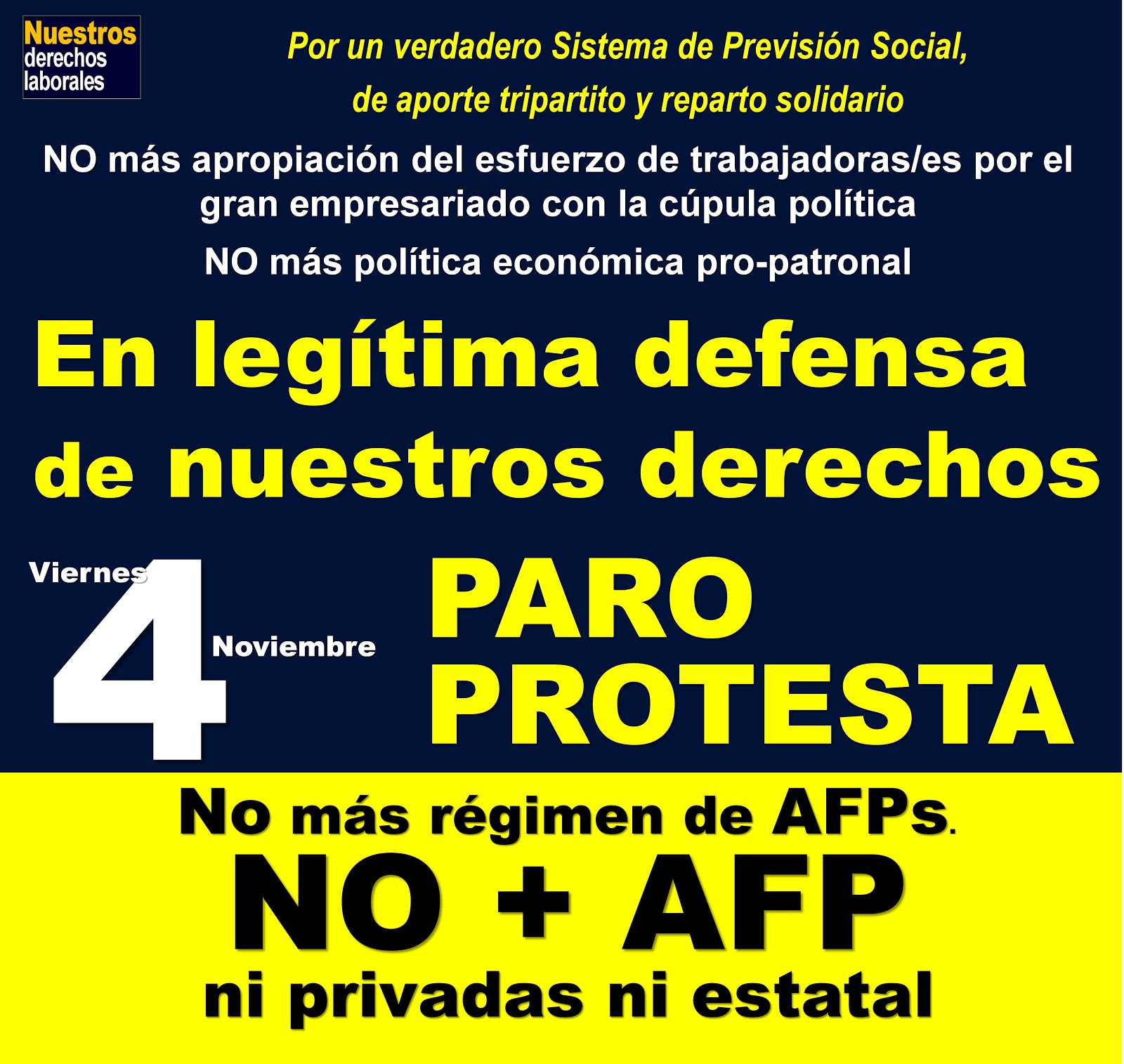 En legítima defensa de derechos esenciales. Paro-Protesta viernes 4 de noviembre.