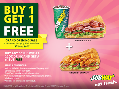 Subway Buy 6 Sub With 22oz Drink Free 6 Sub Seremban 2 Aeon Shopping Mall 18 May 2017