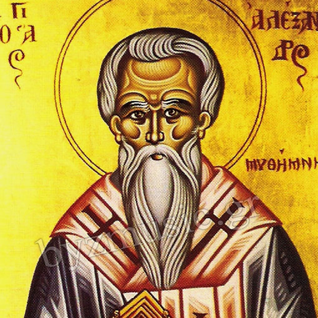 ORTHODOX CHRISTIANITY THEN AND NOW Saint Alexander, of Methymni