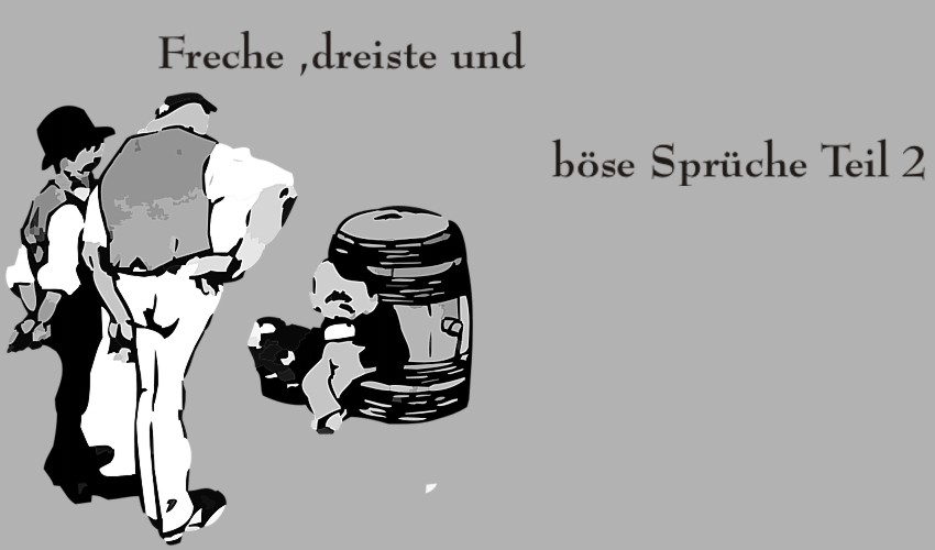 Gedichte Und Zitate Fur Alle Bose Ungezogene Dreiste Und Freche