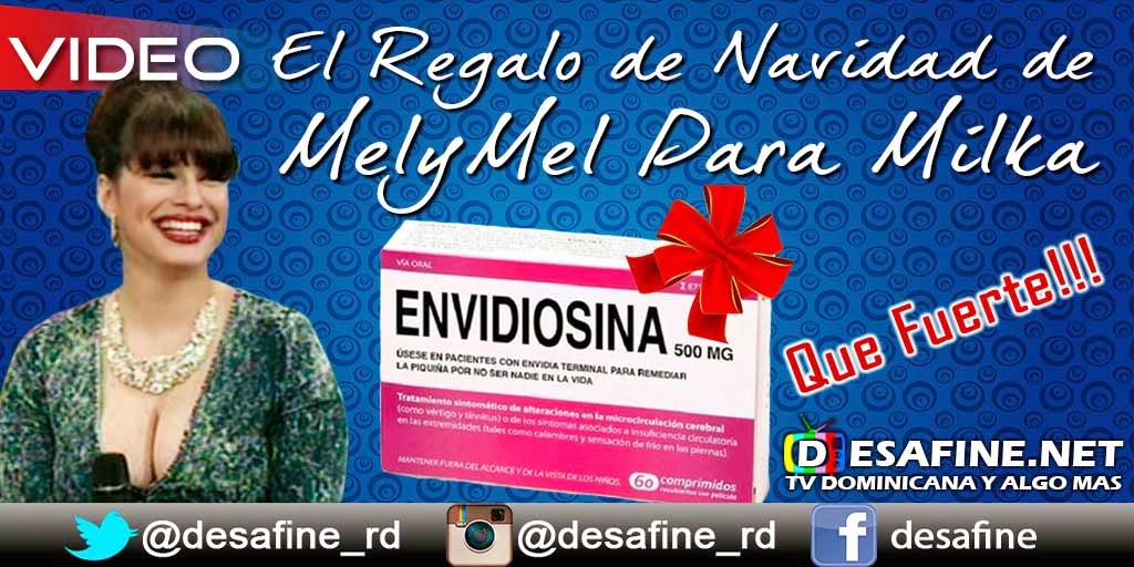 http://www.desafine.net/2014/12/melymel-le-regalaria-envidiosin-500-mg-a-milka-la-mas-dura.html
