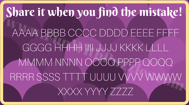 Share it when you find the mistake!  AAAA BBBB CCCC DDDD EEEE FFFF GGGG HHHH III JJJJ KKKK LLLL MMMM NNNN OOOO PPPP QOQQ RRRR SSSS TTTT UUUU WWWWW XXXX YYYY ZZZZ