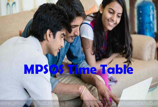 MPSOS Time Table MPSOS Time Table