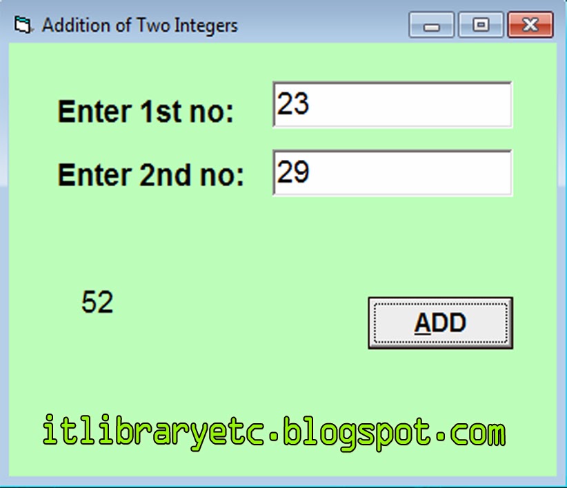 Information Technology Library etc.: VB 6.0 Code for Addition of Two ...