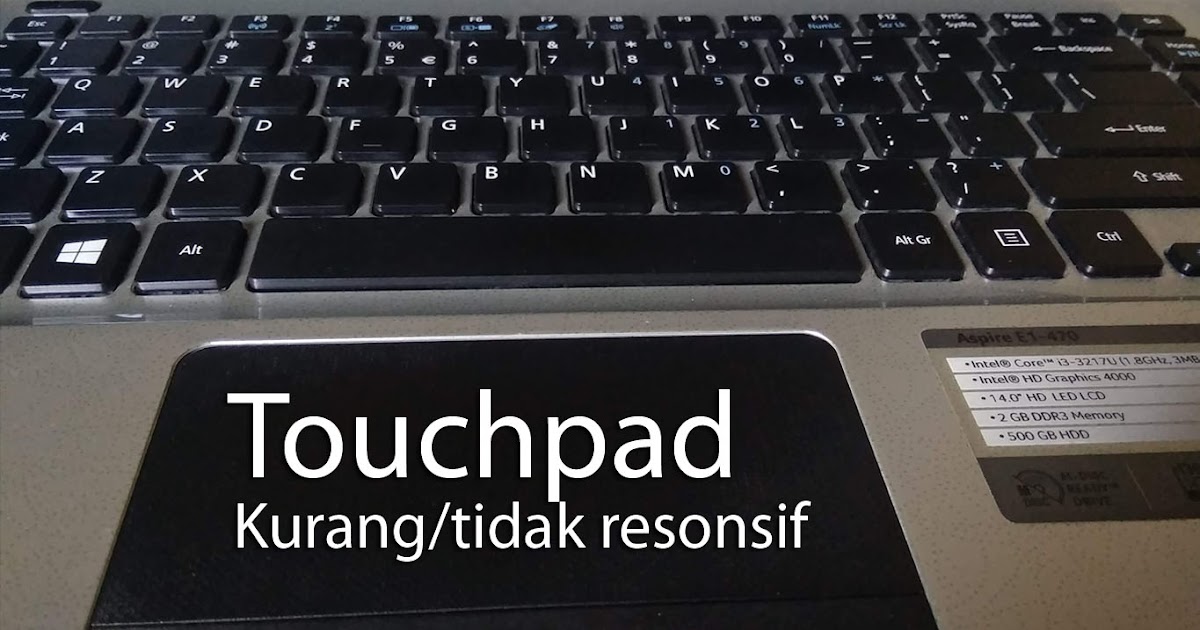 Mengatasi Touchpad Laptop Hp Tidak Berfungsi