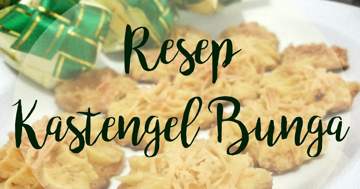 Resep Kue Kering Lebaran Fatmah Bahalwan Rasmi X