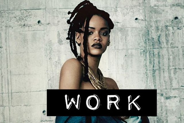 Rihanna Work MP3, Video & Lyrics Rihanna Work MP3, Video & Lyrics