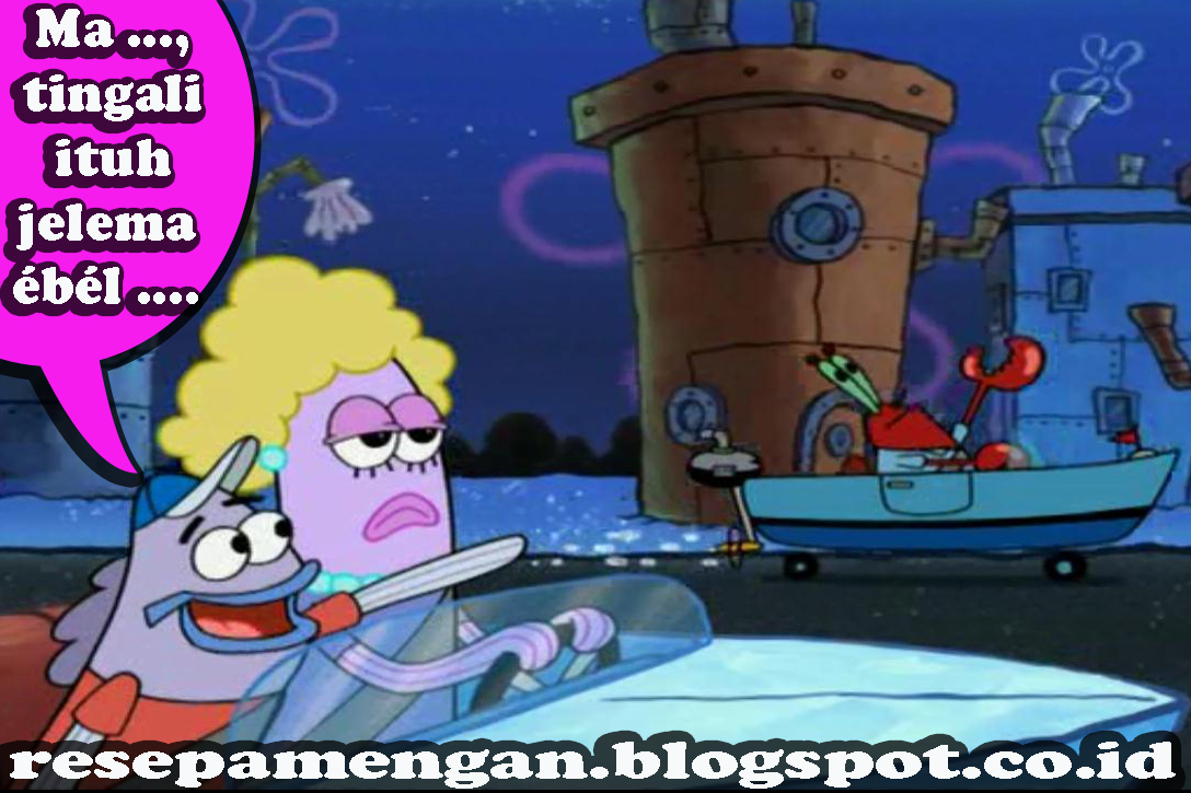 Gambar Kata Kata Lucu Spongebob Bahasa Sunda Cikimmcom