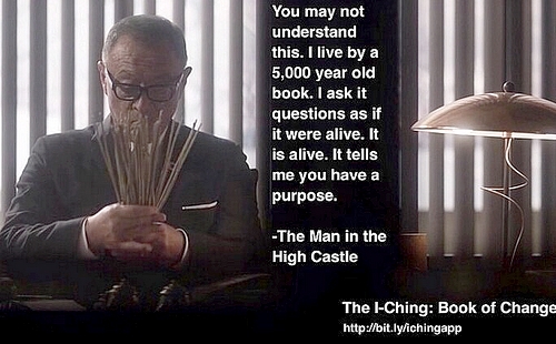 i ching man in the high castle i ching man in the high castle