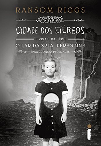 Cidade dos etéreos Ransom Riggs