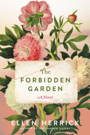 Review: The Forbidden Garden by Ellen Herrick