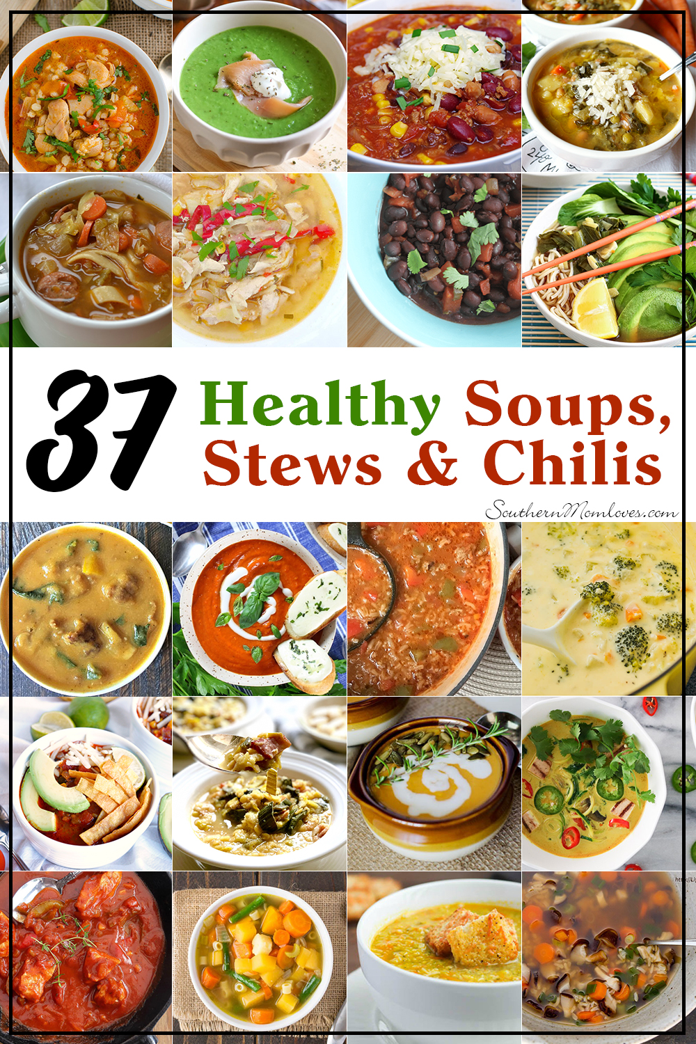 Southern Mom Loves New Year, New You Recipe Roundup 37 Healthy Soups