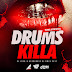 Deejay Loyd-B - Drums Vs Killa (AfroHouseMix2017)